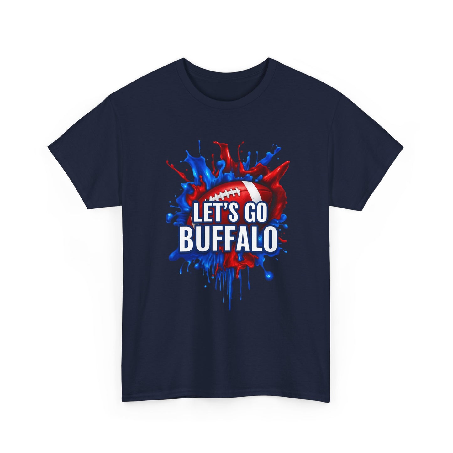 Let's Go Buffalo Splat -Buffalo Sports Fan Tee - Let's Go Buffalo Shirt, Game Day Apparel, Unisex Cotton T-Shirt, Tailgate Wear, Football Team Gear