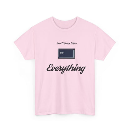 Funny Unisex Cotton Tee, Casual Gift for Friends, Everyday Humor Shirt, Perfect for Birthdays & Celebrations, Print Text: 'Don't [...]