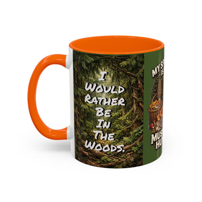 "My Spore Time Is Spent Mushroom Hunting" #2 Accent Coffee Mug (11/15oz)