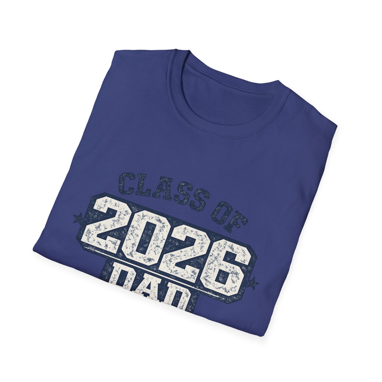 Class of 2026 Dad - We Both Made It
