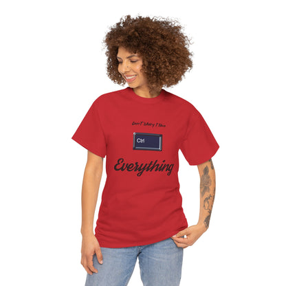 Funny Unisex Cotton Tee, Casual Gift for Friends, Everyday Humor Shirt, Perfect for Birthdays & Celebrations, Print Text: 'Don't [...]