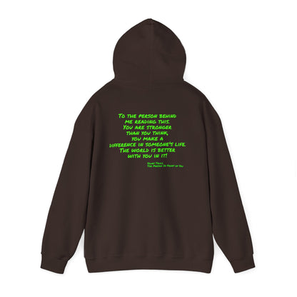 Better World - Inspirational Quote Hoodie — "You Are Stronger Than You Think" Back Print
