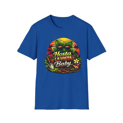 Hosta La Vista Baby T-Shirt