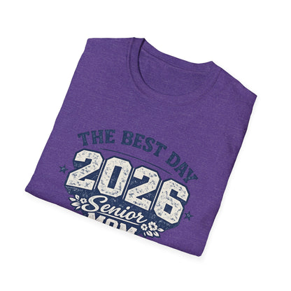 Class of 2026 Mom - The Best Day