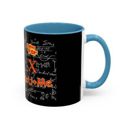 Math Lover Coffee Mug — "Solve For X = U + Me" Romantic Equation Design