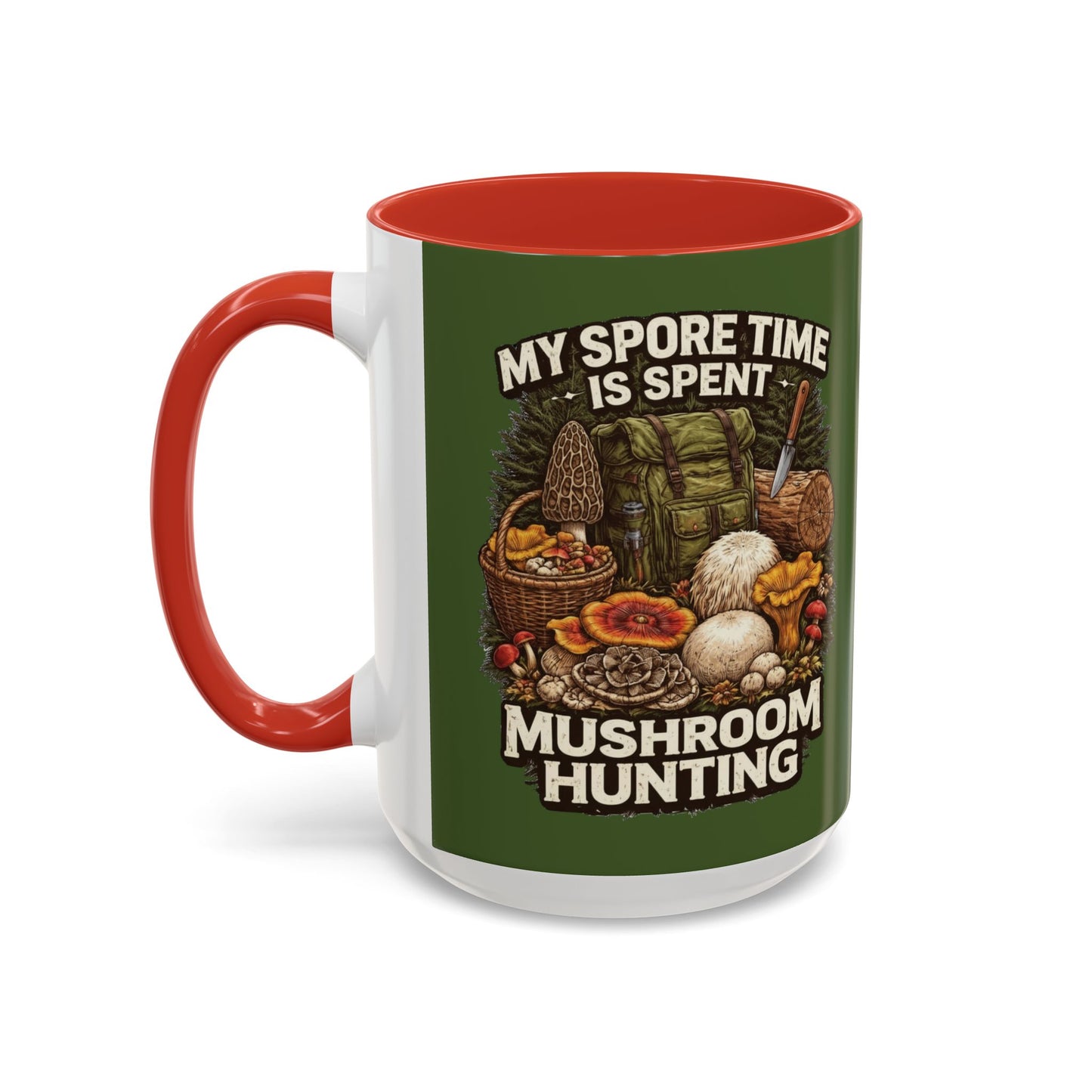 Mug - "My Spore Time Is Spent Mushroom Hunting" Accent Coffee Mug (11/15oz)