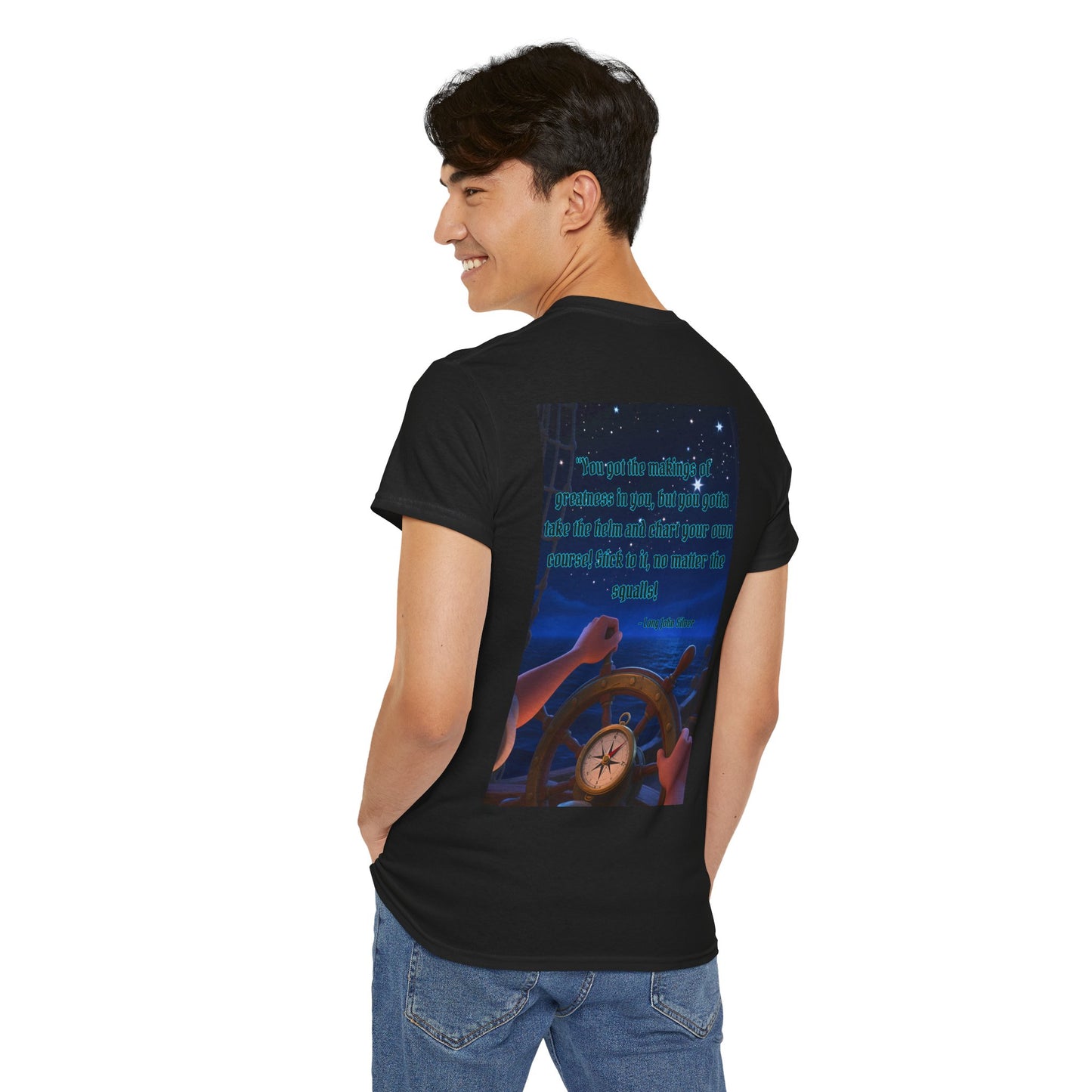 Captain's Quote — Inspirational Quote Graphic T‑Shirt