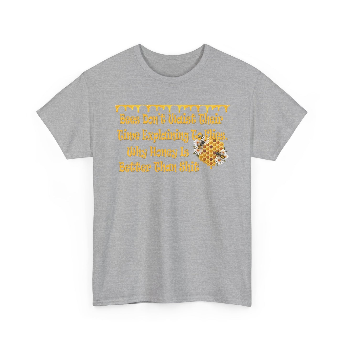 Bees-Themed Heavy Cotton Tee, Funny Bee Shirt, Gift for Beekeepers, Nature Lover Tee, Spring and Summer Fashion