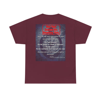 Hey You, The Answer. Motivational Back Print Tee — “Behind Me” Inspirational Graphic T‑Shirt