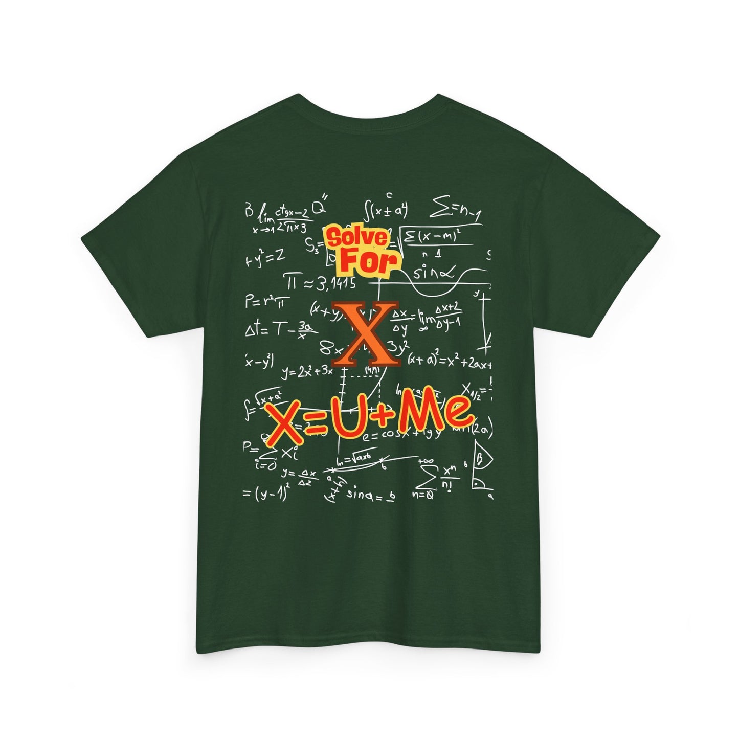 Front: Let Talk About X Baby -Back: Solve for X: -Unisex Heavy Cotton Tee