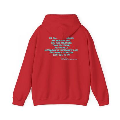 Better World - Inspirational Quote Hoodie — "You Are Stronger Than You Think" Back Print